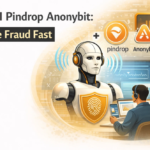 Agentic AI Pindrop Anonybit three-layer security stack protecting against voice deepfakes and biometric fraud